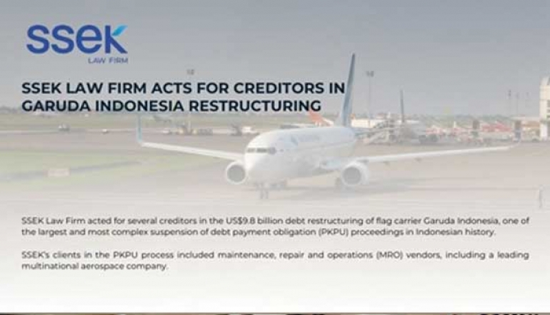 SSEK Law Firm Acts for Creditors in Garuda Indonesia Restructuring