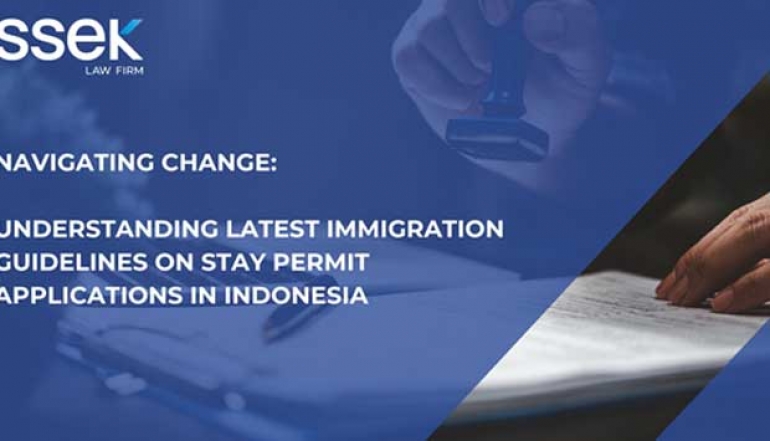 Navigating Change: Understanding Latest Immigration Guidelines on Stay Permit Applications in Indonesia
