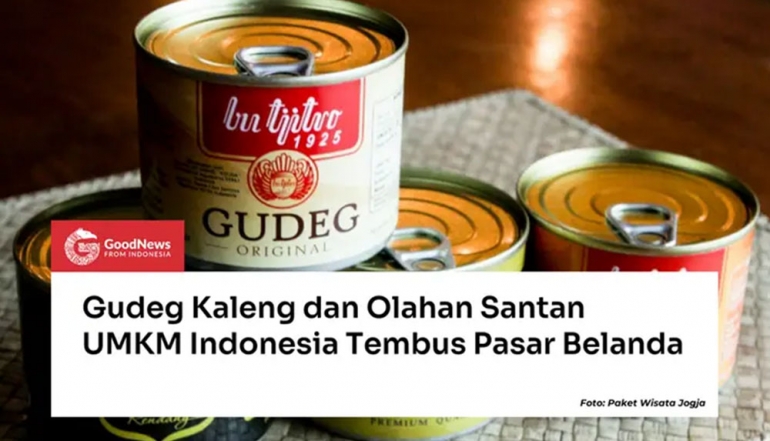 Indonesian SMEs Secure Export Potential for Canned Gudeg and Coconut Milk in the Netherlands